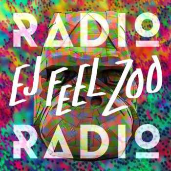 LP Radio Radio: Ej Feel Zoo CLR