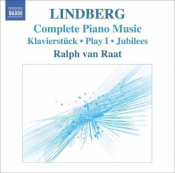 CD Ralph van Raat: Complete Piano Music