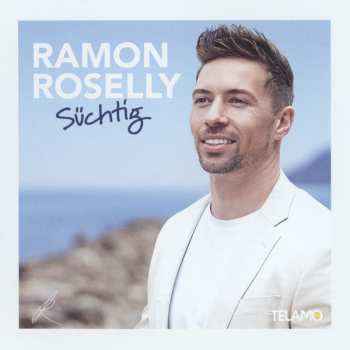 CD Ramon Roselly: Süchtig