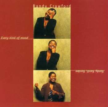 CD Randy Crawford: Every Kind Of Mood - Randy, Randi, Randee