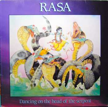 LP Rasa: Dancing On The Head Of The Serpent