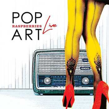 2CD Raspberries: Pop Art Live