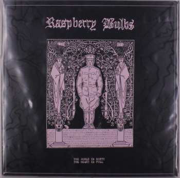 LP Raspberry Bulbs: The World Is Empty, The Heart Is Full