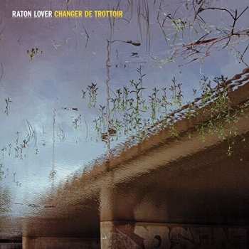 CD Raton Lover: Changer De Trottoir