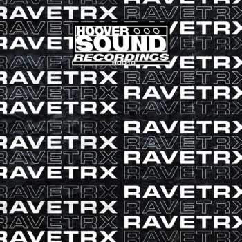 Album RAVETRX: Tribe Sequence