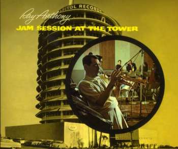 Album Ray Anthony: Jam Session At The Tower