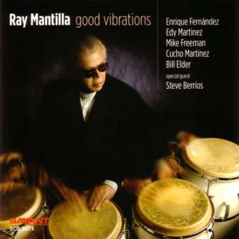Album Ray Mantilla: Good Vibrations