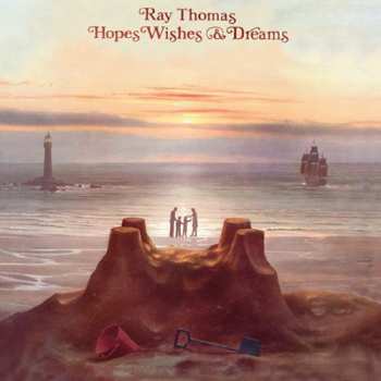 CD Ray Thomas: Hopes Wishes & Dreams