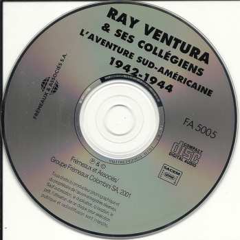 CD Ray Ventura Et Ses Collégiens: L'aventure Sud-américaine - 1942-1944