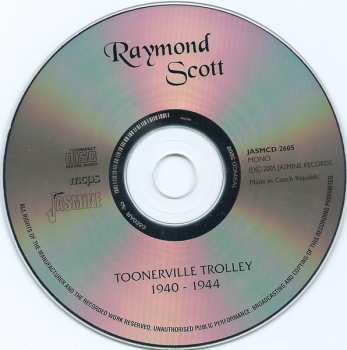 CD Raymond Scott: Toonerville Trolley 1940-1944