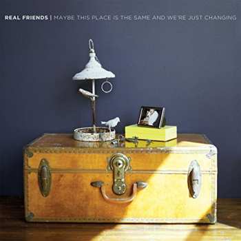 CD Real Friends: Maybe This Place Is The Same And We're Just Changing