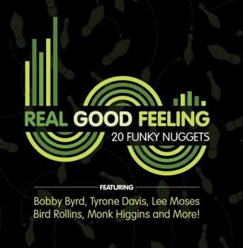 Album Real Good Feeling: 20 Funky Nuggets / Var: Real Good Feeling: 20 Funky Nuggets