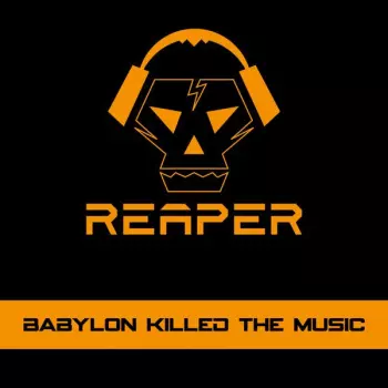 Babylon Killed The Music