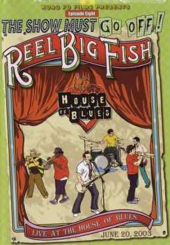 DVD Reel Big Fish: Live At The House Of Blues