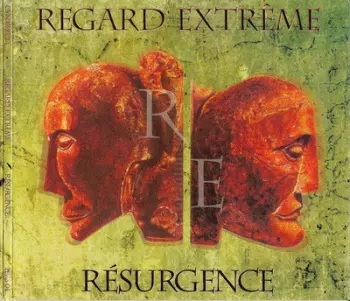 Regard Extrême: Résurgence