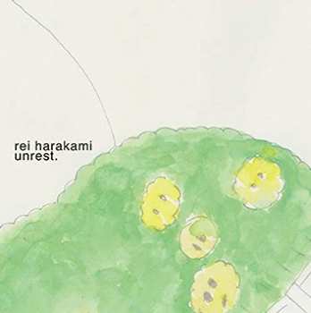 CD Rei Harakami: Unrest