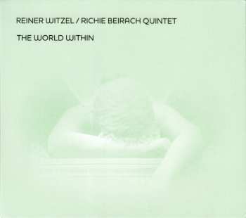 Album Reiner Witzel / Richie Beirach Quintet: The World Within