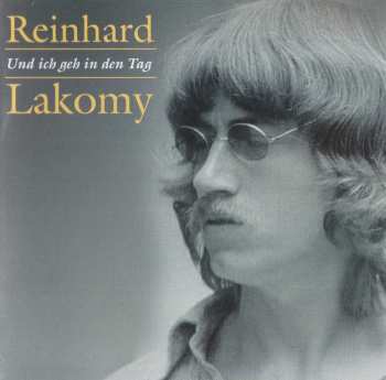 5CD/Zestaw pudełkowy Reinhard Lakomy: Und Ich Geh In Den Tag