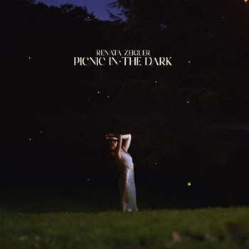 CD Renata Zeiguer: Picnic In The Dark