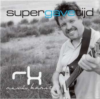 CD René Karst: Supergavetijd