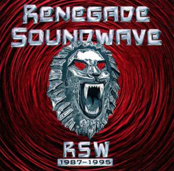 2CD Renegade Soundwave: RSW 1987-1995