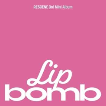 Album Rescene: Lip Bomb