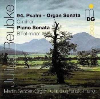 Album Reubke / Tanski / Sander: Organ Sonata In C Minor