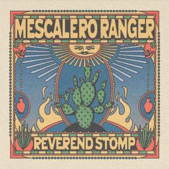 Album Reverend Stomp: Mescalero Ranger
