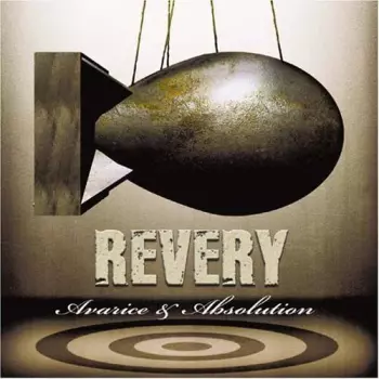 Revery: Avarice & Absolution