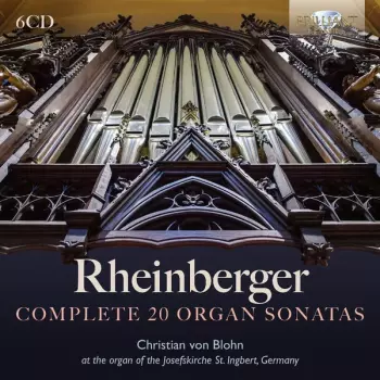 Christian von Blohn: Complete 20 Organ Sonatas