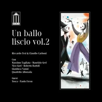 Riccardo Tesi: Un Ballo Liscio Vol. 2