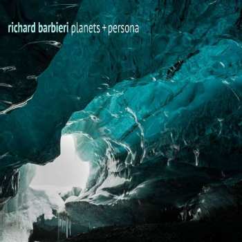 Album Richard Barbieri: Planets + Persona