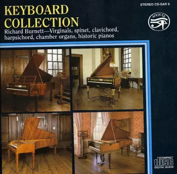 Richard Burnett: The Finchcocks Collection Of Historic Keyboard Instruments