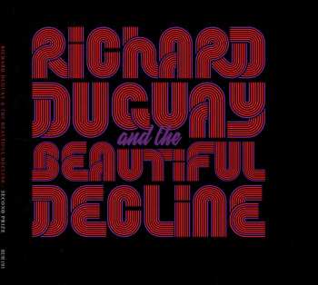 Album Richard Duguay And The Beautiful Decline: Second Prize