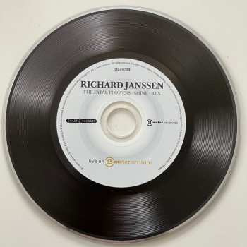 CD Richard Janssen: The Fatal Flowers - Shine - Rex - Live On 2 Meter Sessions