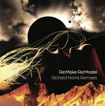 CD Richard Norris: Re-make Re-model (richard Norris Remixes)