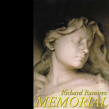 Album Richard Ramirez: Memorial
