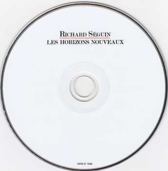 CD Richard Séguin: Les Horizons Nouveaux