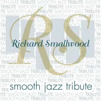 Smooth Jazz Tribute