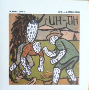 Album Richard Swift: KFC // A Man’s Man