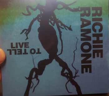CD Richie Ramone: Live To Tell