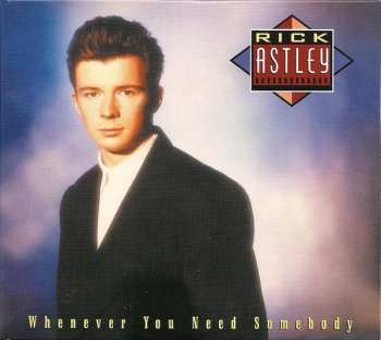 2CD Rick Astley: Whenever You Need Somebody DLX