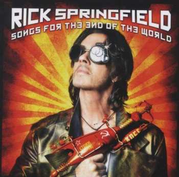 CD Rick Springfield: Songs For The End Of The World
