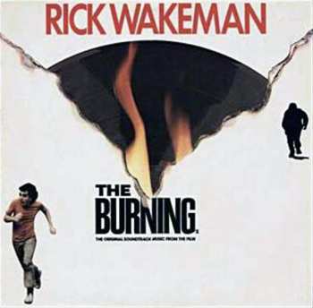 LP Rick Wakeman: The Burning (Soundtrack Music From The Film)