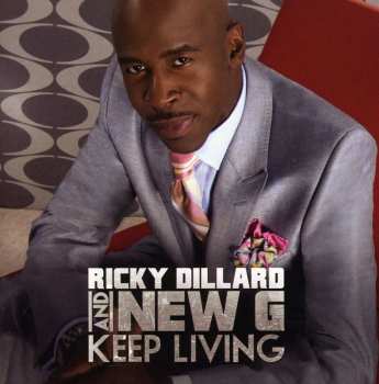 Album Ricky Dillard: Keep Living