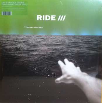 2LP Ride: This Is Not A Safe Place CLR
