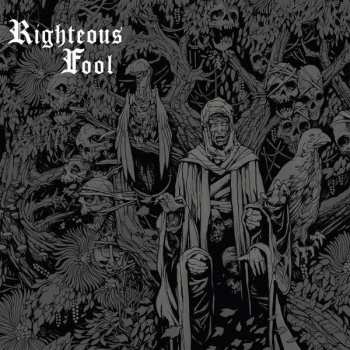 LP Righteous Fool: Righteous Fool CLR | LTD