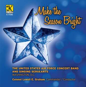 CD Rimsky-korsakov / Us Air Force Concert Band / Sing: Make The Season Bright