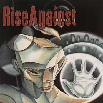 Rise Against: The Unraveling