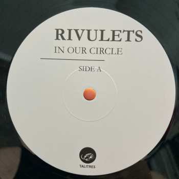 LP Rivulets: In Our Circle 